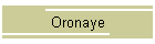 Oronaye